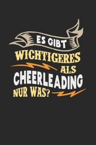 Cover of Es gibt wichtigeres als Cheerleading nur was?