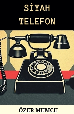 Book cover for Siyah Telefon