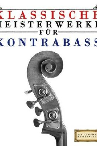 Cover of Klassische Meisterwerke F r Kontrabass