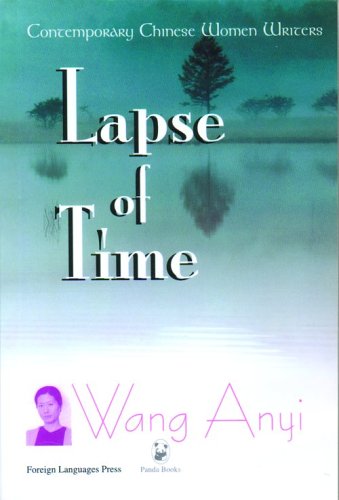 Book cover for Lapse of Time - Contemporary Chinese Women Writers