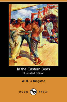 Book cover for In the Eastern Seas(Dodo Press)