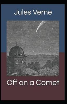 Book cover for Off on a Comet Illustrated