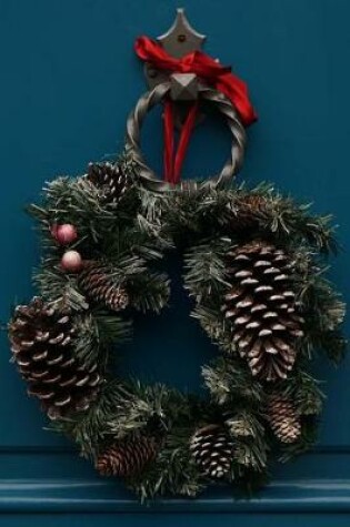 Cover of Natural Pinecone Wreath on the Door Journal