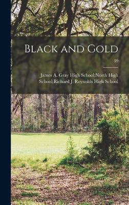 Book cover for Black and Gold; 39