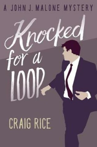Cover of Knocked for a Loop