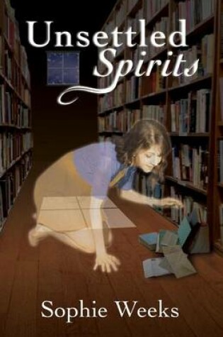 Cover of Unsettled Spirits