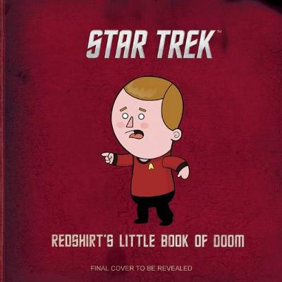 Book cover for Star Trek: Redshirt's Little Book of Doom