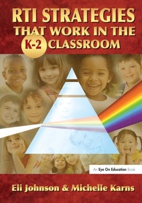 Book cover for RTI Strategies that Work in the K-2 Classroom