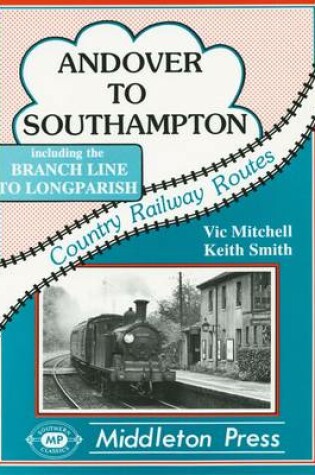 Cover of Andover to Southampton