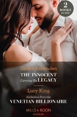 Cover of The Innocent Carrying His Legacy / Invitation From The Venetian Billionaire