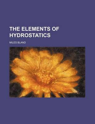 Book cover for The Elements of Hydrostatics