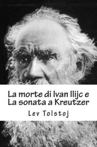 Cover of La Morte Di Ivan Ilijc E La Sonata a Kreutzer