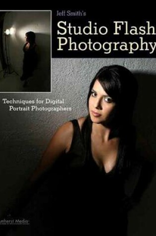 Cover of Jeff Smith's Studio Flash Photography