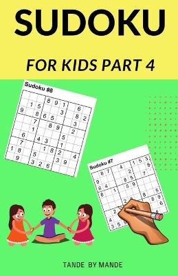 Cover of Sudoku for Kids 4