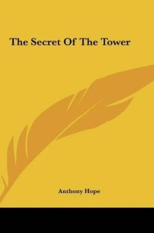 Cover of The Secret of the Tower the Secret of the Tower