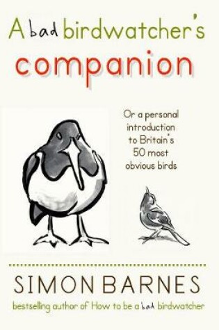 Cover of The Bad Birdwatcher's Companion