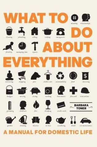 Cover of What To Do About Everything