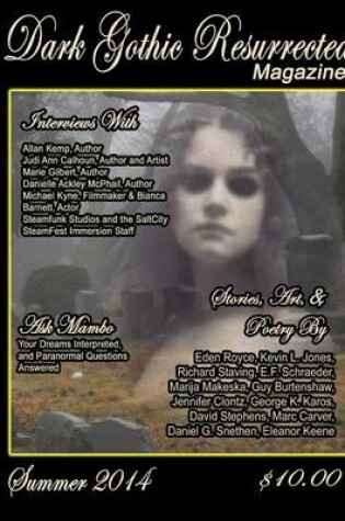Cover of Dark Gothic Resurrected Magazine, Summer 2014