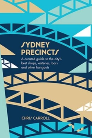 Cover of Sydney Precincts