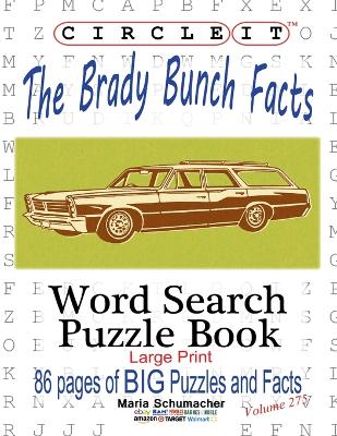 Book cover for Circle It, The Brady Bunch Facts, Word Search, Puzzle Book