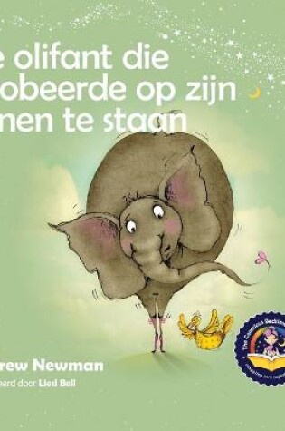 Cover of De olifant die probeerde op zijn tenen te staan