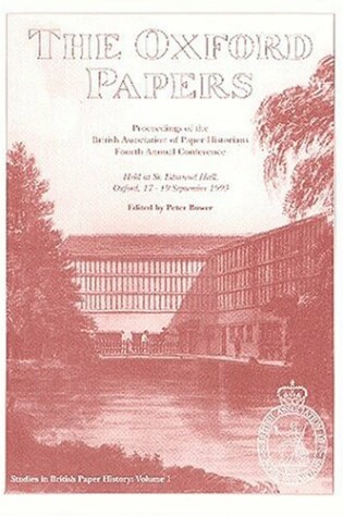 Cover of The Oxford Papers, Studies in British Paper History