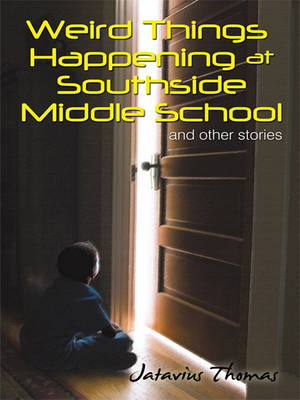 Book cover for Weird Things Happening at Southside Middle School