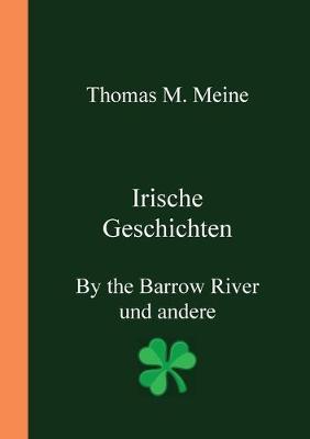 Book cover for Irische Geschichten - By the Barrow River und andere