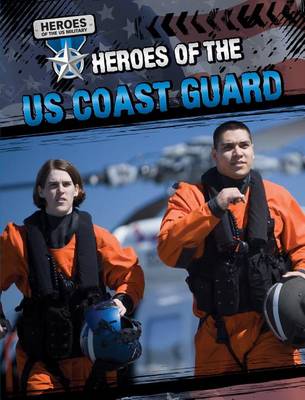 Book cover for Heroes of the U.S. Coast Guard