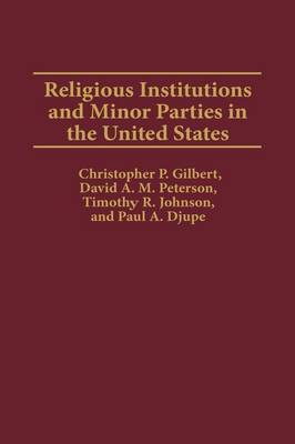 Book cover for Religious Institutions and Minor Parties in the United States