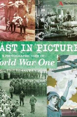 Cover of Past in Pictures: A Photographic View of World War One