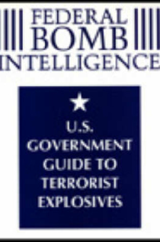 Cover of Federal Bomb Intelligence