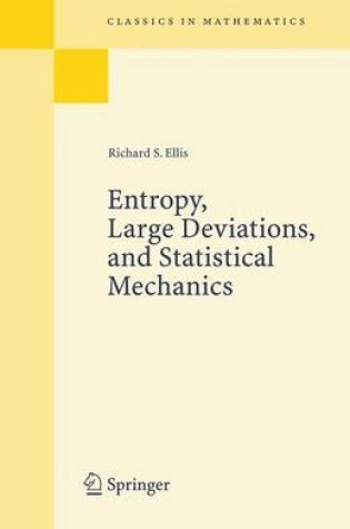 Cover of Entropy, Large Deviations, and Statistical Mechanics