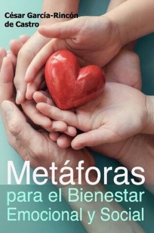 Cover of Metáforas para el bienestar emocional y social