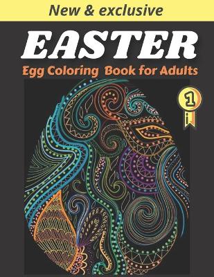 Book cover for Easter Egg Coloring Book For Adults