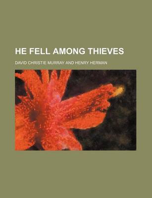 Book cover for He Fell Among Thieves