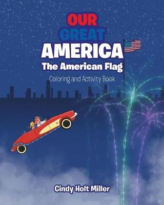 Book cover for Our Great America; The American Flag