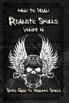 Book cover for How to Draw Realistic Skulls Volume 4