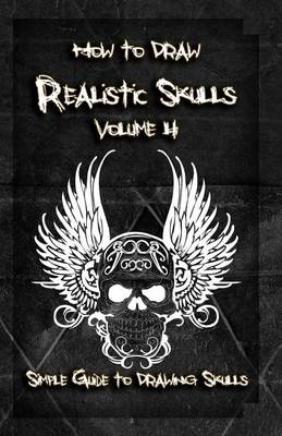 Cover of How to Draw Realistic Skulls Volume 4