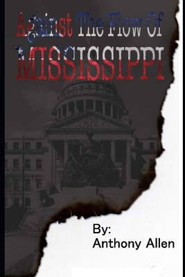 Book cover for Against the Flow of Mississippi