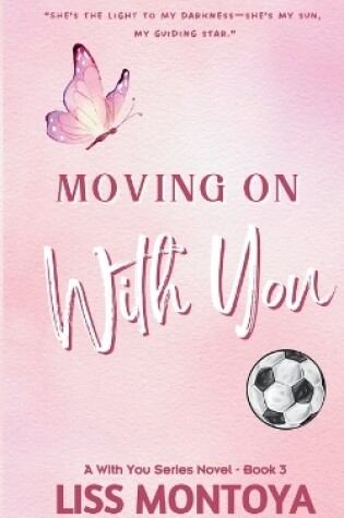 Cover of Moving On With You