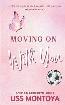 Cover of Moving On With You