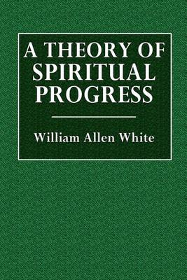 Book cover for A Theory of Spiritual Progress