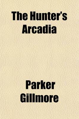 Book cover for The Hunter's Arcadia