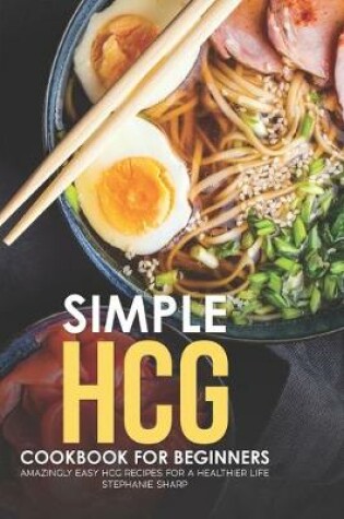 Cover of Simple HCG Cookbook for Beginners