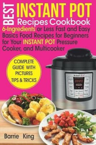 Cover of Best Instant Pot Recipes Cookbook