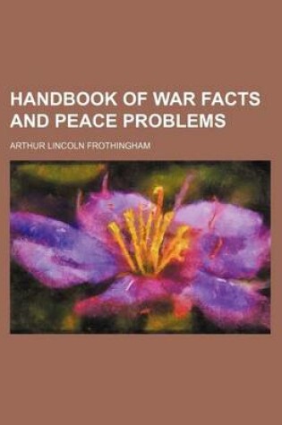 Cover of Handbook of War Facts and Peace Problems