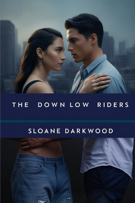 Cover of The Down Low Riders