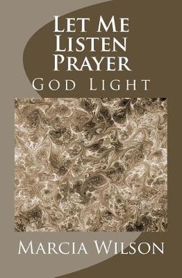 Book cover for Let Me Listen Prayer