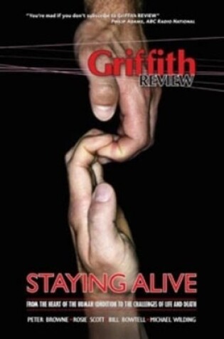 Cover of Griffith Review 17: Staying Alive